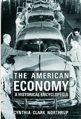 The American Economy A Historical encyclopedia